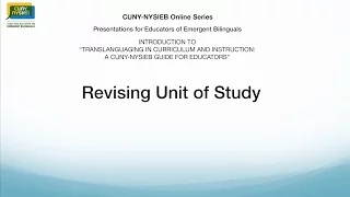 Session 6:  Revising Unit of Study