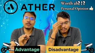 Ather Advantage&Disadvantage|வாங்கலாமா வேணாமா❓#ather450xgen3 #ather#தமிழ் #atherenergy