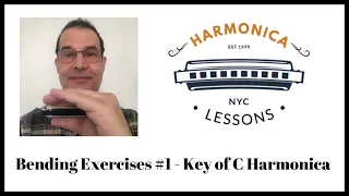 Bending Exercises #1 - Key of C Harmonica - Bent Turnaround