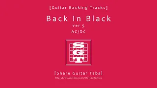 [Share Guitar Tabs] Back In Black (AC/DC) ver 5 [Guitar Backing Tracks]