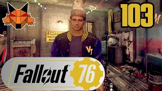 Let's Play Fallout 76 Part 103 - Wasted on Nukashine