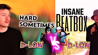 D-LOW VS. D-LOW | Reaction on HARD SOMETIMES and 2 MINUTES DUBSTEP BEATBOX INSANITY !!!