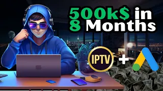 I've Made 500k$ from lPTV Business in 2023 | How to Make Money Online From Digital Products !