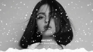 Akcent - Amor Gitana (slowed)