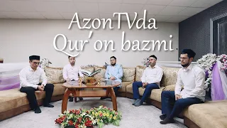 AzonTV‘da Qurʼon bazmi