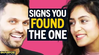 The BIG SIGNS You've Found THE ONE... (Find The Perfect Relationship) | Jay & Radhi Shetty