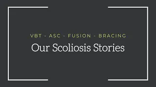 Our scoliosis stories [CC]