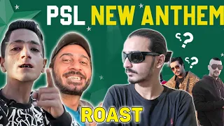 Roast pillay Psl New Anthem | Mujtaba Hasan