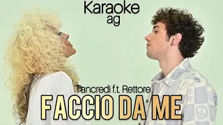 Faccio da me - Tancredi feat. Rettore - KARAOKE AG