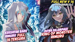 RIMURU MELAMPAUI SANG DEWA !!! FULL NEW V16 || Tensei Shitara Slime Datta Ken