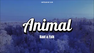 |Vietsub|  ANIMAL -  RAUF & FAIK