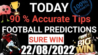 Football Predictions Today 22/08/2022 | Soccer Prediction |Betting Strategy #freetips #football