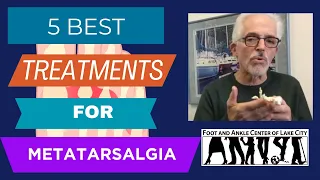 5 Best Treatments to Resolve Metatarsalgia
