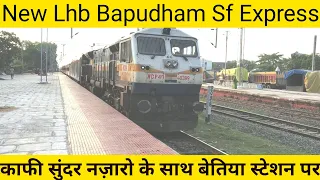 NEW LHB COACH  BAPUDHAM SUPER FAST EXP ARRIVING BETTIAH |APNE NAZARO KE SAATH