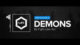 Fight Like Sin - Demons [HD]