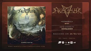 Azaghal - Syöpäläinen (Official Track Stream)