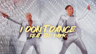 VeeAlwaysHere - I don't dance (feat. Ted Park) [Official Audio]