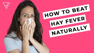 How To Beat Hay Fever Naturally