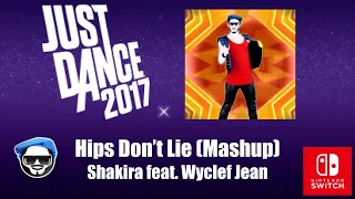 Hips Don't Lie (Mashup) - Shakira feat. Wyclef Jean - Just Dance 2017 (Nintendo Switch)