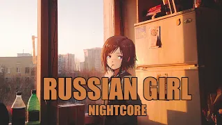 Nightcore ♫ Russian Girl || Lyrics