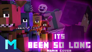 "It's been so Long" Remix/Cover | Minecraft FNAF Animated Video | @APAngryPiggy  @MobAnimation
