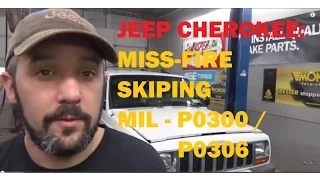 Jeep Cherokee Misfire / Skip / P0300 , P0306