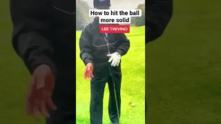Hit the ball more solid. ft Lee Trevino Via @curemyswing TikTok #golfdrills #golftips #golflessons