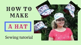 How to make a hat out of fabric - video sewing tutorial