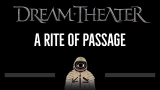 Dream Theater • A Rite of Passage (CC) 🎤 [Karaoke] [Instrumental Lyrics]