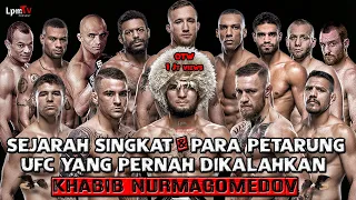 Tak TerKalahkan ☝🏼‼️ 29 PETARUNG UFC YANG PERNAH DI KALAHKAN OLEH KHABIB THE EAGLE NURMAGOMEDOV 🦅