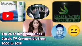 Top 26 of Best Philippines Classic TV Commercials from 1998 to 2019