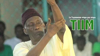 Serigne Mbaye Sy Abdou: Naka Laniouy Tiimé? Le Tayammum etape par etape