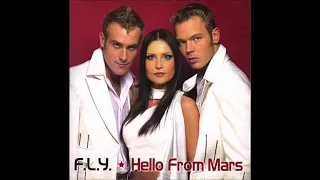 2003 F.L.Y. - Hello From Mars