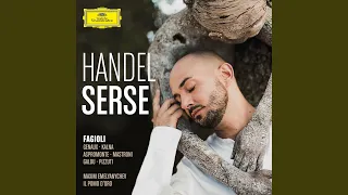 Handel: Serse, HWV 40 / Act III - "Crude furie degl'orridi abissi"