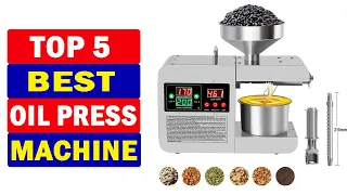 Top 5 Best Oil Press Machine in 2023