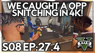 Episode 27.4: We Caught A Opp Snitching In 4K! | GTA RP | GW Whitelist