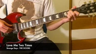 Love Me Two Times - Guitar Tutorial