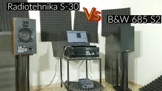 Radiotehnika S-30 vs B&W 685 sound & bass test [PART 1]