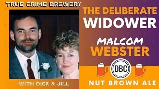 The Deliberate Widower: Malcolm Webster