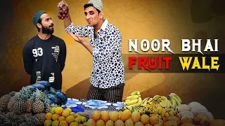 Noor Bhai Fruit Wale || Ramzan Special || Hyderabadi Entertainment
