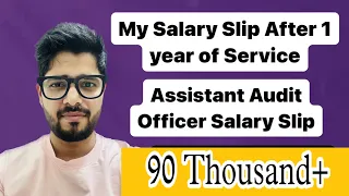 Salary of Assistant Audit Officer | My salary After one Increment | AAO pay slip
