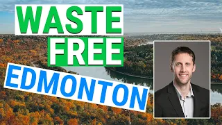 Waste Free Edmonton - How it all started!