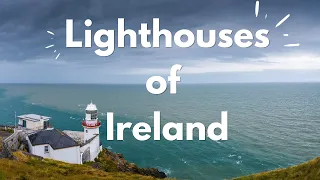 Lighthouses of Ireland