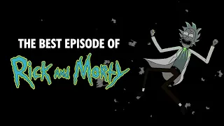 My Favourite Episode of Rick and Morty - (Subjectivity)