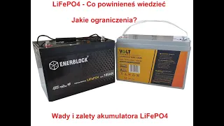 Akumulator LiFePO4 Czy warto kupić? Wady, zalety, ograniczenia, porównanie i przykłady.