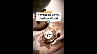 🌍 The 7 Wonders of the Ancient World #Shorts