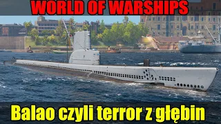 Balao czyli terror z głębin morskich - World of Warships