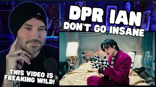 Metal Vocalist First Time Reaction - DPR IAN - Don't Go Insane   Dear Insanity