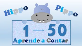 Aprende a contar del 1 al 50 con el Hippo Pippo - Números para niños