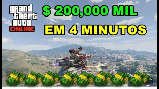 GTA V ONLINE 200 MIL EM 4 MINUTOS DINHEIRO MUITO RÁPIDO